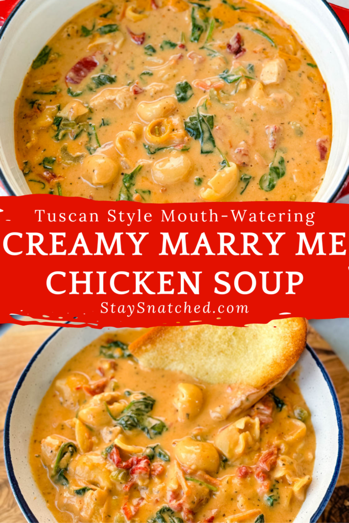 Creamy Marry Me Tuscan Chicken Soup – Easy 35-Minute Dinner